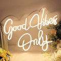 Good Vibes Only Neon Sign